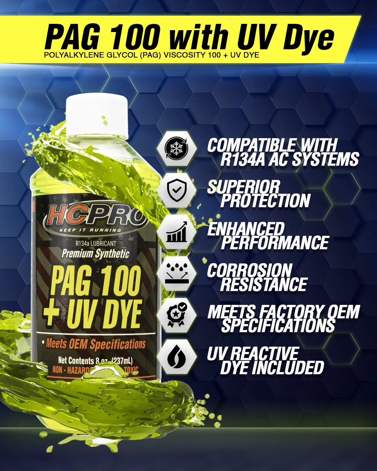 PAG 100 Oil w/ UV Dye – 8 oz for R134a AC Systems | Leak Detection