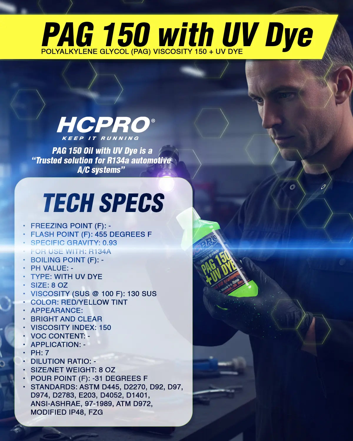 PAG 150 Oil w/ UV Dye – 8 oz for R134a A/C Systems | Leak Detection