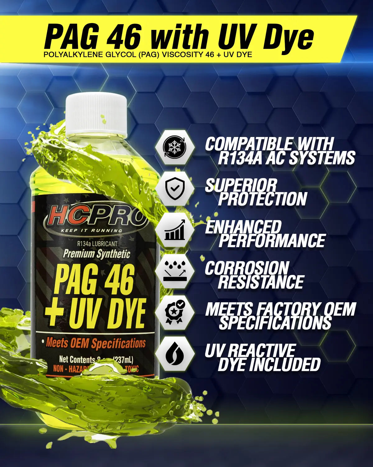 PAG 46 Oil w/ UV Dye – 8 oz for R134a A/C Systems | Leak Detection