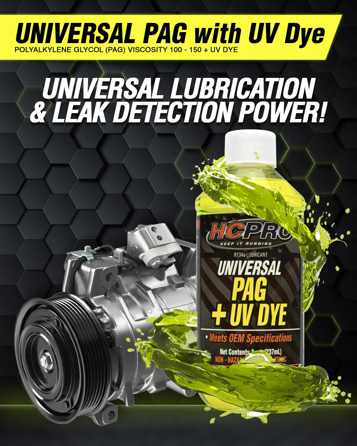 UV Dye Universal PAG Oil for R134a AC Systems – 8oz